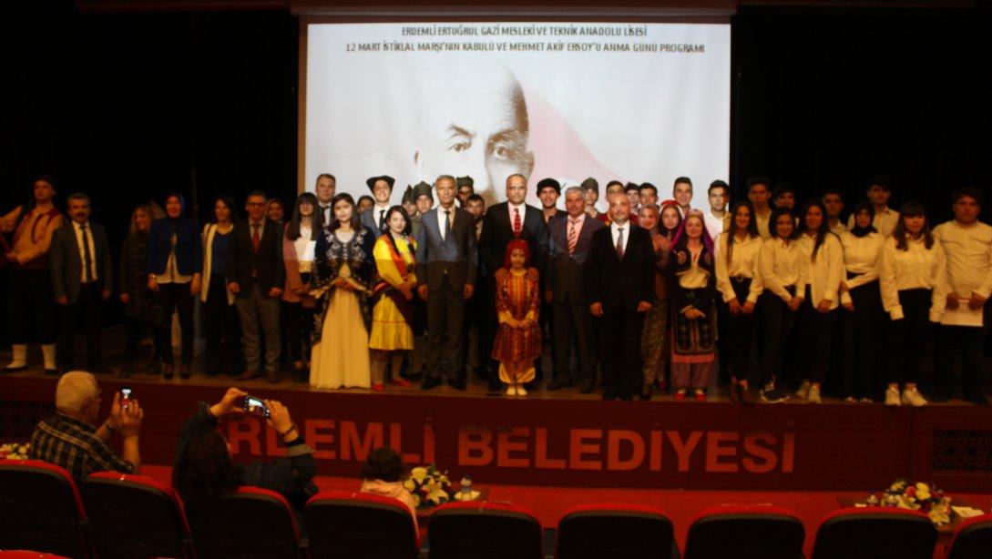 12 Mart İstiklal Marşı´nın Kabulü'nün 99. Yıl Dönümü ve Mehmet Akif Ersoy´u Anma Programı
