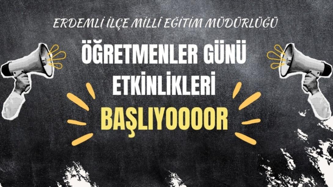 Erdemli'de Öğretmenler Günü Etkinlikleri Başlıyor! 